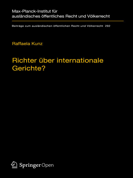 Title details for Richter über internationale Gerichte? by Raffaela Kunz - Available